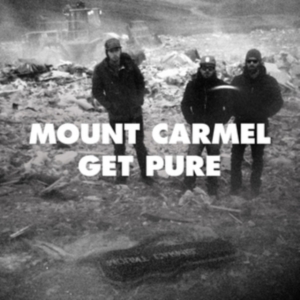 Mount Carmel - Get Pure in the group CD / Hårdrock,Pop-Rock at Bengans Skivbutik AB (956318)