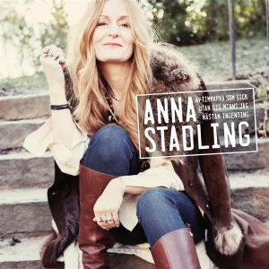 Anna Stadling - Av Timmarna Som Gick Utan Dig in the group CD / Pop-Rock at Bengans Skivbutik AB (957633)