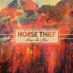 Horse Thief - Fear In Bliss in the group CD / Pop-Rock at Bengans Skivbutik AB (989952)