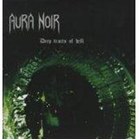 Aura Noir - Deep Tracts Of Hell (Vinyl Lp) in the group OUR PICKS /  Christmas gift tip Vinyl at Bengans Skivbutik AB (997150)