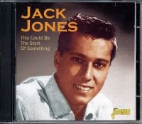 Jones Jack - This Could Be The Start Of Somethin