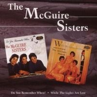 Mcguire Sisters - Do You Remember When? / While The L