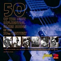 Blandade Artister - 50 Of The Most Influential Blues So