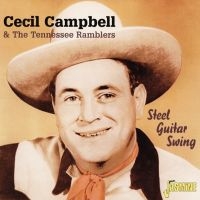 Campbell Cecil And Tennessee Ramble - Steel Guitar Swing