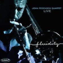 John Fedchock Quartet - Fluidity in the group CD / Jazz/Blues at Bengans Skivbutik AB (1193744)
