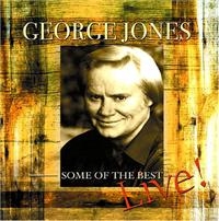 George Jones - Some Of The Best - Live