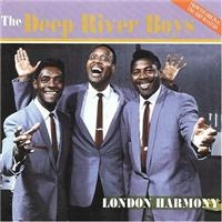 Deep River Boys - London Harmony