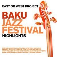 Various Artists - Baku Jazzfestival - Highlights