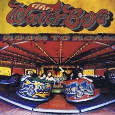 Waterboys - Room To Roam