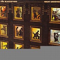 Blackbyrds - Night Grooves