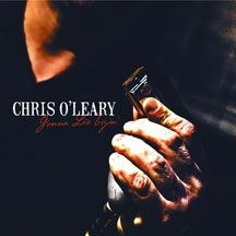 O'leary Chris - Gonna Die Tryin' in the group CD / Jazz/Blues at Bengans Skivbutik AB (1554256)