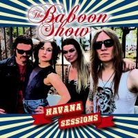 The Baboon Show - Havana Sessions
