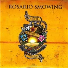 Smowing Rosario - No Te Prometo Nada