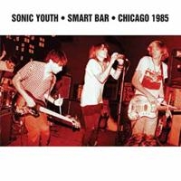 Sonic Youth - Smart Bar Chicago 1985