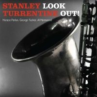 Turrentine Stanley - Look Out!