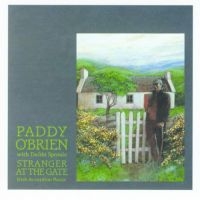 O'brien Paddy - Stranger At The Gate