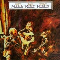 Molloy Matt / Paul Brady/ Tommy Peo - Matt Molloy / Paul Brady / Tommy Pe