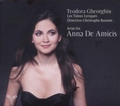 Les Talens Lyriques / Christophe Rousset - Anna De Amicis