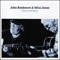 Renbourn John & Wizz Jones - Joint Control