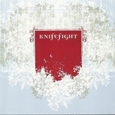 Knifefight - Knifefight