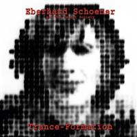 Schoener Eberhard - Trance-Formation