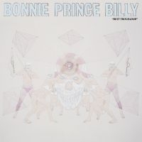 Bonnie 'Prince' Billy - Best Troubador