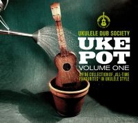 Ukulele Dub Society - Uke Pot