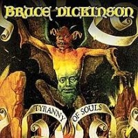 Bruce Dickinson - Tyranny Of Souls