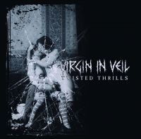 Virgin In Veil - Twisted Thrills