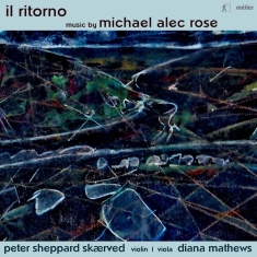 Rose Michael Alec - Il Ritorno