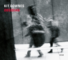 Kit Downes - Obsidian