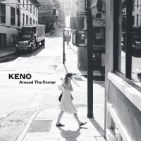 Keno - Around The Corner