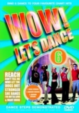 Blandade Artister - Wow! Let's Dance Vol 6 (2006 Editio