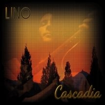 Lino - Cascadia in the group CD / Pop at Bengans Skivbutik AB (3113787)