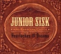 Sisk Junior - Heartaches & Dreams