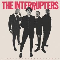 The Interrupters - Fight The Good Fight