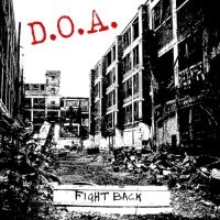 D.O.A. - Fight Back - Red Vinyl