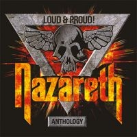 Nazareth - Loud & Proud! Anthology