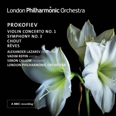 Alexander Lazarev & Vadim Repin & London Philharmonic Orchestra - Prokofiev: Violin Concerto No.1/Symphony No.3