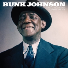 Johnson Bunk - Rare & Unissued Masters: Vol.1 - 1943-1945