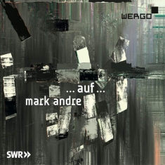 Andre Mark - …Auf…