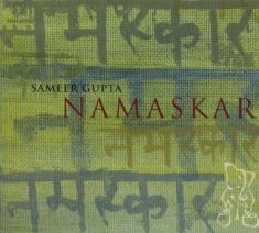 Gupta Sameer - Namaskar