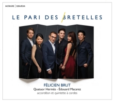 Brut - Le Pari Des Bretelles