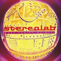 Stereolab - Mars Audiac Quintet - Expanded