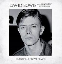 DAVID BOWIE - CLAREVILLE GROVE DEMOS (LTD.)