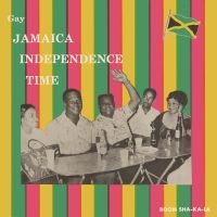 Various Artists - Gay Jamaica Independence Time: Expa