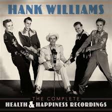 Hank Williams - The Complete Health & Happiness Sho