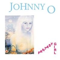 Johnny O' - Fantasy Girl