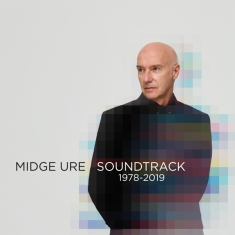 Midge Ure - Soundtrack: 1978-2019