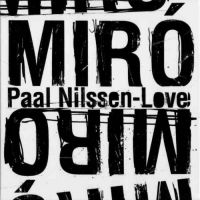 Nilssen-Love Paal - Miro